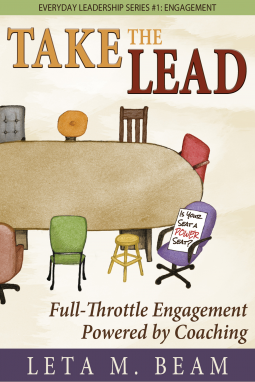 book cover for Take the Lead: Full-Throttle Engagement Powered by Coaching
