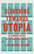 book cover for Slouching Towards Utopia