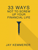 book cover for 33 Ways Not to Screw Up Your Financial Life