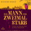 Buchcover für Der Mann, der zweimal starb (Die Mordclub-Serie 2)