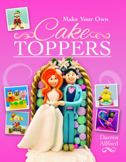 book cover for Make Your Own Cake Toppers
