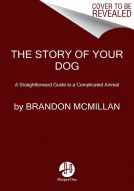 book cover for The Story of Your Dog