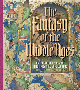 book cover for The Fantasy of the Middle Ages
