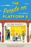 Cover Image: The People on Platform 5