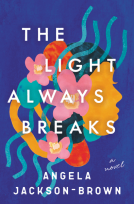 book cover for The Light Always Breaks