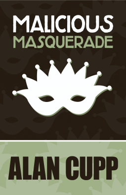 book cover for MALICIOUS MASQUERADE
