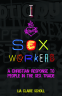 Cover Image: I Heart Sex Workers