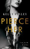 Cover Image: Pierce Her