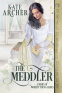 Cover Image: The Meddler