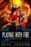 Cover Image: Playing with Fire