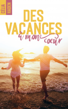 Couverture du livre pour Des vacances à mon coeur