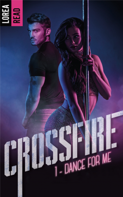 Couverture du livre pour Crossfire - T1, Dance for me