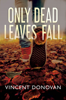 book cover for Only Dead Leaves Fall