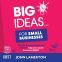 Cover Image: Big Ideas… for Small Businesses