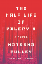 book cover for The Half Life of Valery K