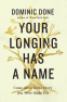 Cover Image: Your Longing Has a Name