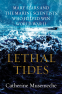 Cover Image: Lethal Tides