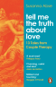 Cover Image: Tell Me the Truth About Love