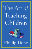 book cover for The Art of Teaching Children
