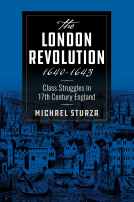 book cover for The London Revolution 1640 – 1643