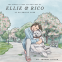 Cover Image: The Mostly True Adventures of Ellie & Rico: Riverside Park NYC