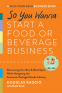 Cover Image: So You Wanna: Start a Food or Beverage Business