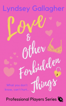book cover for Love & Other Forbidden Things