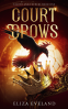 Cover Image: A Court of Crows