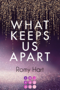 Buchcover für What Keeps Us Apart (Glitter Love 1)
