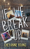 Cover Image: If We Break Up
