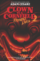 book cover for Clown in a Cornfield 2: Frendo Lives
