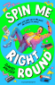 Cover Image: Spin Me Right Round