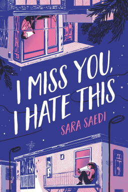book cover for I Miss You, I Hate This