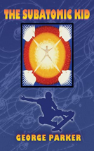book cover for The Subatomic Kid