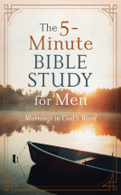 book cover for The 5-Minute Bible Study for Men: Mornings in God's Word