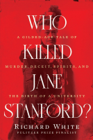 book cover for Who Killed Jane Stanford?