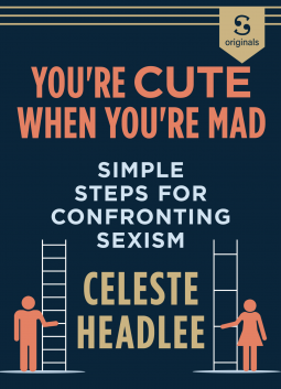 book cover for You're Cute When You're Mad