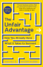 Cover Image: The Unfair Advantage