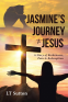 Cover Image: Jasmine's Journey to Jesus
