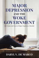 book cover for Major Depression and the Woke Government