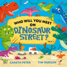 book cover for Who Will You Meet on Dinosaur Street