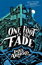 book cover for One Foot in the Fade