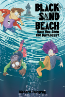 book cover for Black Sand Beach 3: Have You Seen the Darkness?