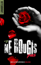 Couverture du livre pour Ne rougis pas Tome 2