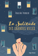 Couverture du livre pour La solitude des grandes villes