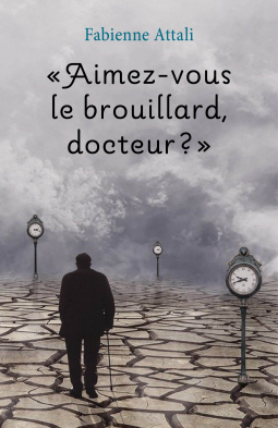 Couverture du livre pour « Aimez-vous le brouillard, docteur ? »