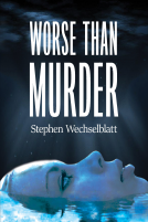 book cover for Worse than Murder