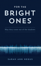 book cover for For the Bright Ones