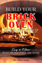Cover Image: BUILD YOUR BRICK OVEN step-by-step