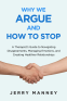 Cover Image: Why We Argue and How to Stop